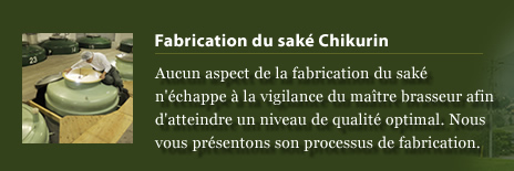 Fabrication du saké Chikurin